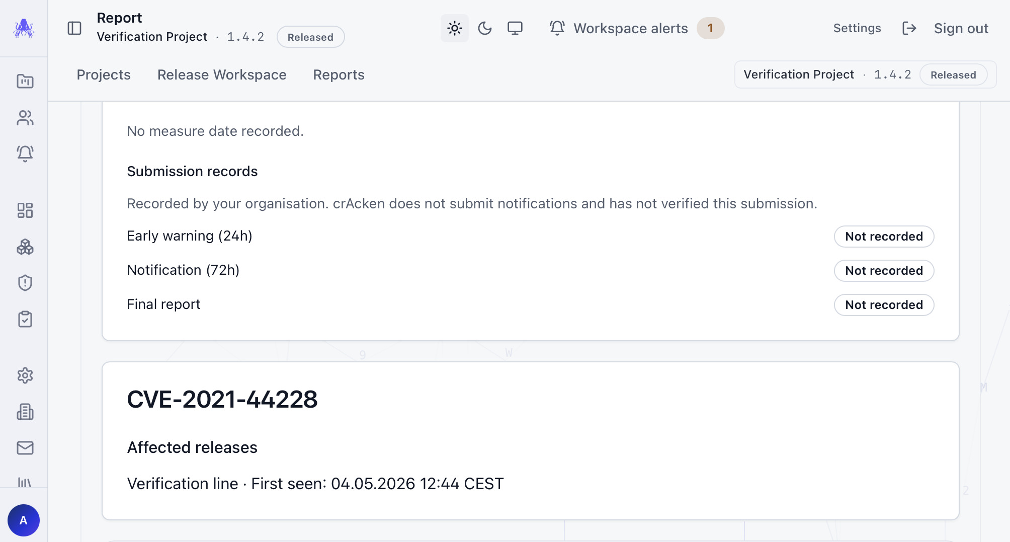 The crAcken report drafts page. Under Submission records, Early warning (24h), Notification (72h) and Final report are each marked Not recorded, with a note that crAcken does not submit notifications.